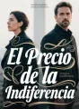 El Precio de la Indiferencia cover