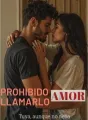 Prohibido Llamarlo Amor cover
