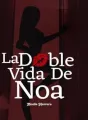 La Doble vida de Noa cover