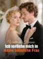 Verstrickte Herzen: Ich verliebe mich in meine hässliche Frau cover