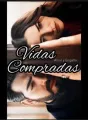 Vidas Compradas cover