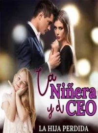 La niñera y el CEO - La hija perdida