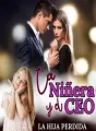 La niñera y el CEO - La hija perdida cover