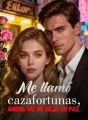 Me llamó cazafortunas, ahora no me deja en paz. cover