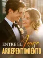 Entre el amor y el arrepentimiento cover