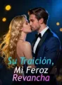 Su Traición, Mi Feroz Revancha cover
