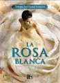 La Rosa Blanca  cover