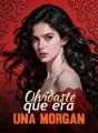 Olvidaste que era una Morgan cover