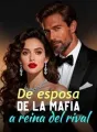 De esposa de la mafia a reina del rival cover