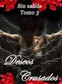 Deseos cruzados. Sin salida cover