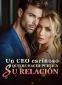 Un CEO cariñoso quiere hacer pública su relación cover