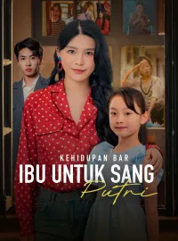 Kehidupan Baru Ibu untuk sang Putri