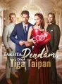 Takhta, Dendam, dan Tiga Taipan cover