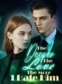 The Deeper The Love, The More I Hate Him cover