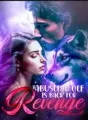 The Abused Wolf is Back for Revenge cover