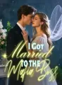 I Got Married to the Mafia Boss cover