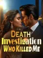 Death Investigation: Who Killed Me? cover