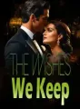 The Wishes We Keep cover