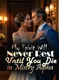 My Spirit Will Never Rest Until You Die in Misery, Alpha!