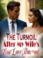 The Turmoil After My Wife's First Love Returned cover