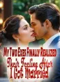 My Two Exes Finally Realized Their Feeling After I Got Married cover