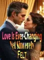 Love Is Ever-Changing, Yet Sincerely Felt cover