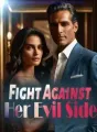 Fight Against Her Evil Side! cover