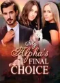 My Alpha's Final Choice cover