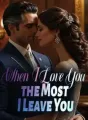 When I Love You the Most, I Leave You cover