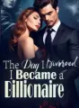 The Day I Divorced, I Became a Billionaire cover