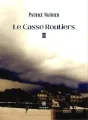 Le Casse Routiers II cover