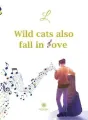 Wild cats also fall in love cover