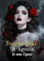 Traição Viral: A Agonia de uma Esposa cover