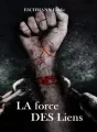 LA FORCE DES LIENS - ELODIE ESCHMANN cover