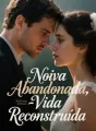 Noiva Abandonada, Vida Reconstruída cover