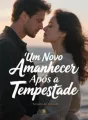 Um Novo Amanhecer Após a Tempestade cover