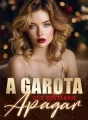 A garota que tentaram apagar cover