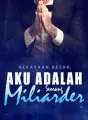 Kekayaan Besar: Aku Adalah Seorang Miliarder cover