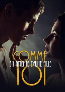 En attente d'une fille comme toi