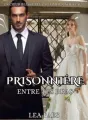 Prisonniére Entre Tes Bras cover