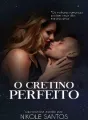 O Cretino Perfeito cover