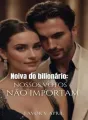 Noiva do bilionário: nossos votos não importam cover