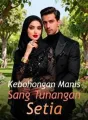 Kebohongan Manis Sang Tunangan Setia cover