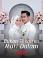 Bukan Takdirku Mati Dalam Api cover