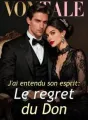 J'ai entendu son esprit : Le regret du Don cover