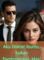 Aku Dokter Ibumu, Bukan Pembantumu, Mas! cover