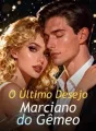 O Último Desejo Marciano do Gêmeo cover
