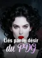 Liés par le désir du PDG cover