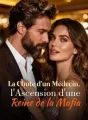 La Chute d'un Médecin, l'Ascension d'une Reine de la Mafia cover