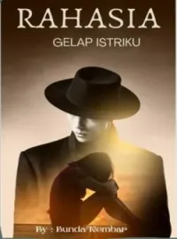 Rahasia Gelap Istriku